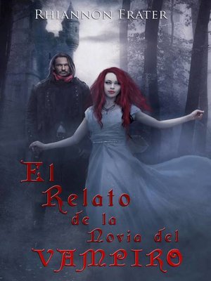 cover image of El Relato de la Novia del Vampiro